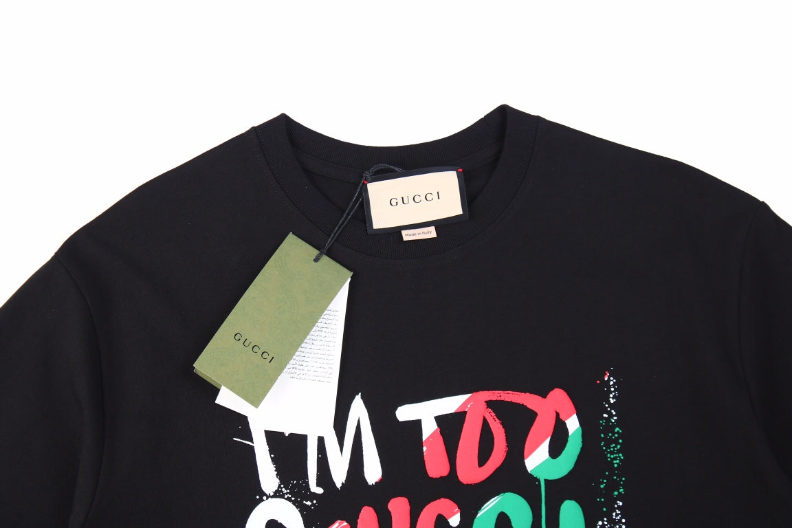 Gucci 'I'm Too Gucci for Your Problems' T-Shirt - Black